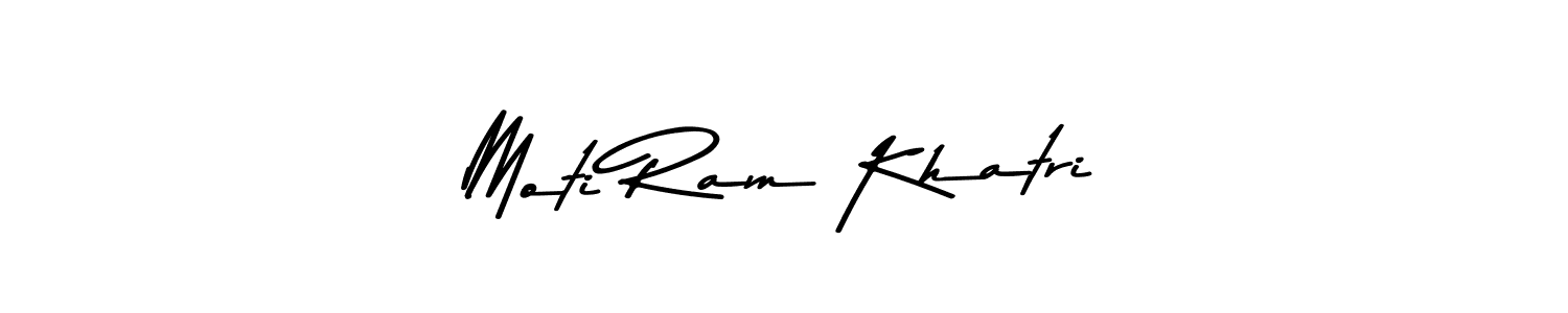 Design your own signature with our free online signature maker. With this signature software, you can create a handwritten (Asem Kandis PERSONAL USE) signature for name Moti Ram Khatri. Moti Ram Khatri signature style 9 images and pictures png