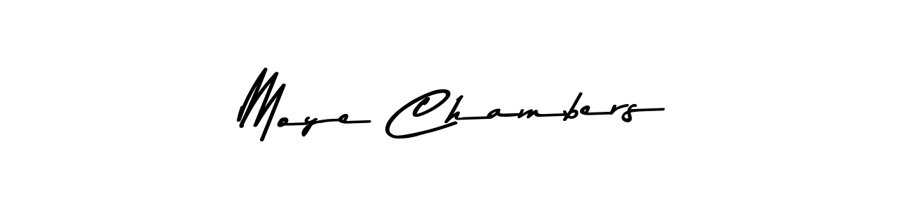 You should practise on your own different ways (Asem Kandis PERSONAL USE) to write your name (Moye Chambers) in signature. don't let someone else do it for you. Moye Chambers signature style 9 images and pictures png