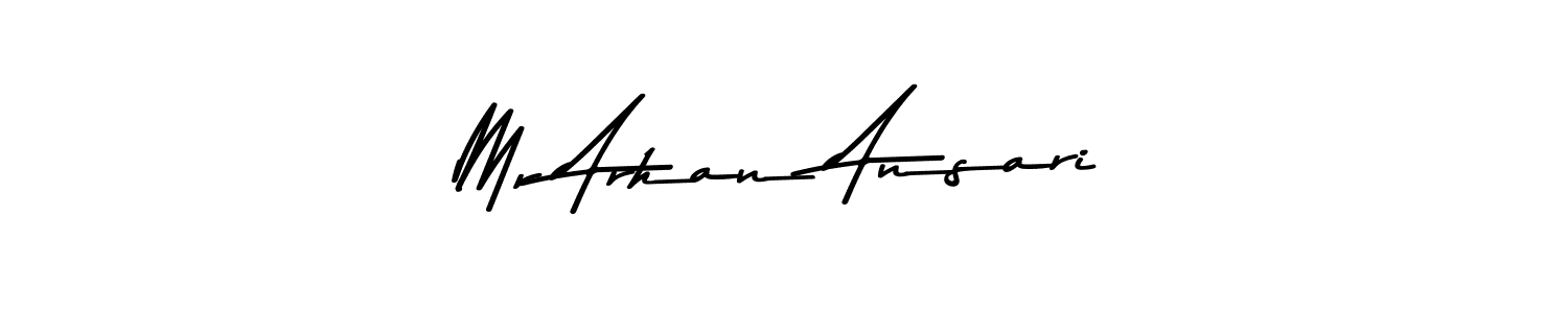 Make a beautiful signature design for name Mr Arhan Ansari. With this signature (Asem Kandis PERSONAL USE) style, you can create a handwritten signature for free. Mr Arhan Ansari signature style 9 images and pictures png