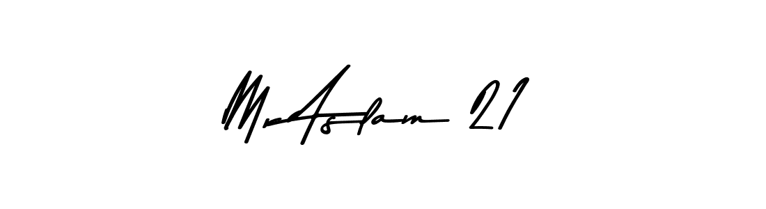 Create a beautiful signature design for name Mr Aslam 21. With this signature (Asem Kandis PERSONAL USE) fonts, you can make a handwritten signature for free. Mr Aslam 21 signature style 9 images and pictures png