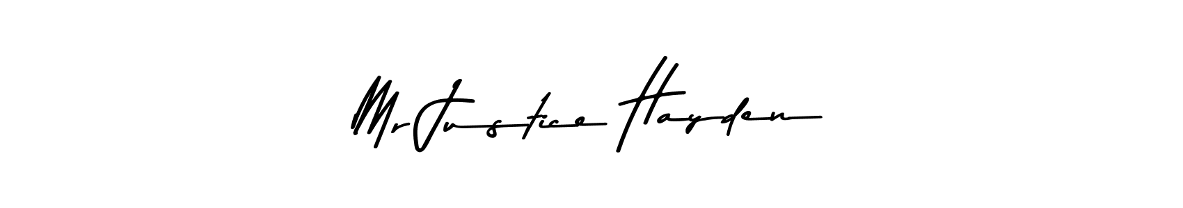 Also we have Mr Justice Hayden name is the best signature style. Create professional handwritten signature collection using Asem Kandis PERSONAL USE autograph style. Mr Justice Hayden signature style 9 images and pictures png