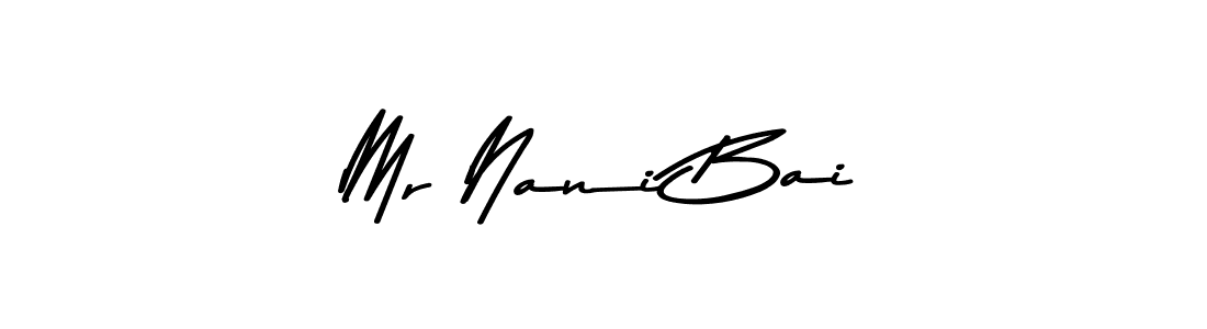 It looks lik you need a new signature style for name Mr Nani Bai. Design unique handwritten (Asem Kandis PERSONAL USE) signature with our free signature maker in just a few clicks. Mr Nani Bai signature style 9 images and pictures png
