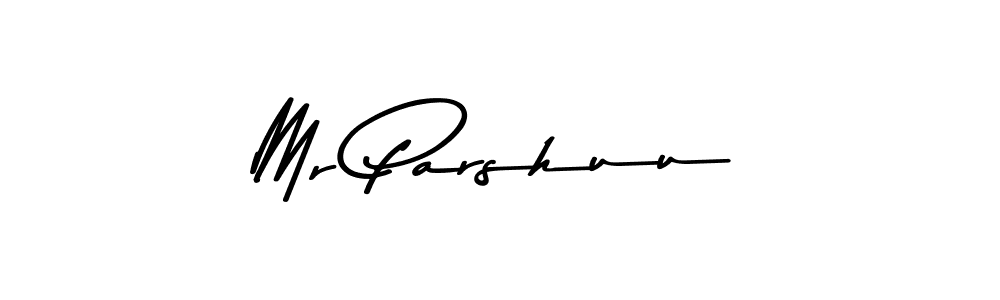 Also You can easily find your signature by using the search form. We will create Mr Parshuu name handwritten signature images for you free of cost using Asem Kandis PERSONAL USE sign style. Mr Parshuu signature style 9 images and pictures png