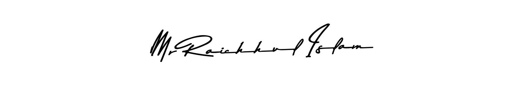 Make a beautiful signature design for name Mr Raichhul Islam. With this signature (Asem Kandis PERSONAL USE) style, you can create a handwritten signature for free. Mr Raichhul Islam signature style 9 images and pictures png