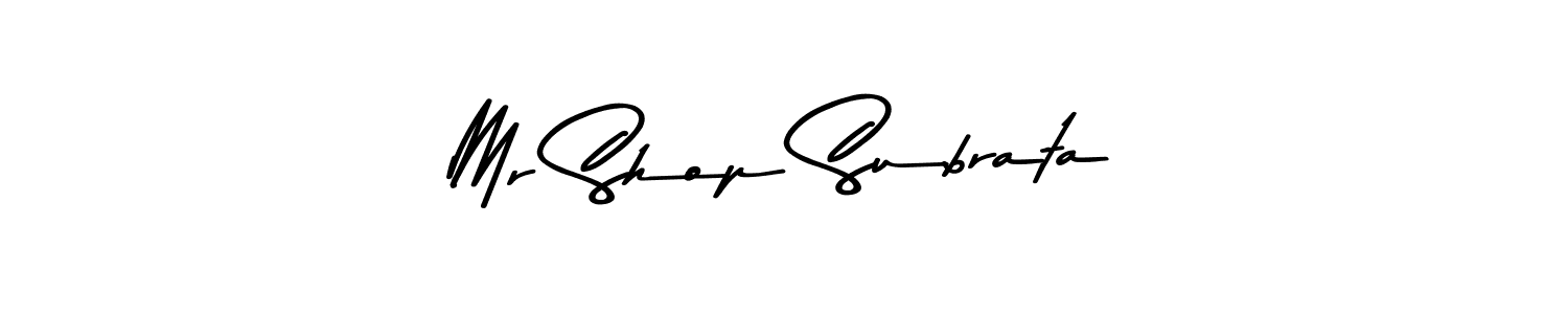 Create a beautiful signature design for name Mr Shop Subrata. With this signature (Asem Kandis PERSONAL USE) fonts, you can make a handwritten signature for free. Mr Shop Subrata signature style 9 images and pictures png
