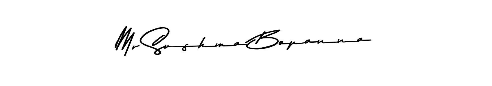 Make a beautiful signature design for name Mr Sushma Bopanna. With this signature (Asem Kandis PERSONAL USE) style, you can create a handwritten signature for free. Mr Sushma Bopanna signature style 9 images and pictures png