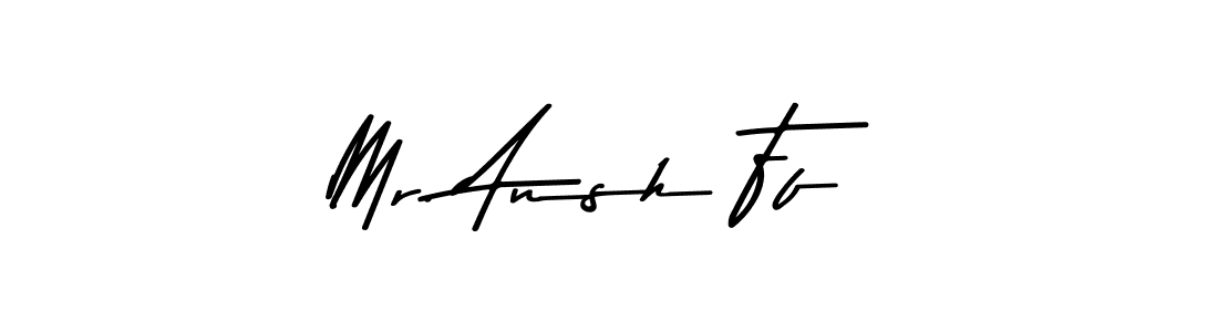 Make a beautiful signature design for name Mr. Ansh Ff. With this signature (Asem Kandis PERSONAL USE) style, you can create a handwritten signature for free. Mr. Ansh Ff signature style 9 images and pictures png