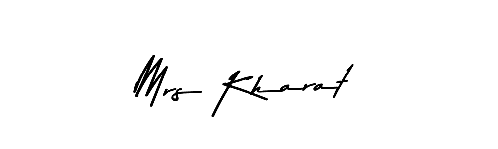 Mrs Kharat stylish signature style. Best Handwritten Sign (Asem Kandis PERSONAL USE) for my name. Handwritten Signature Collection Ideas for my name Mrs Kharat. Mrs Kharat signature style 9 images and pictures png