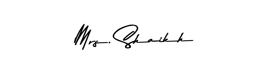 Check out images of Autograph of Mrs. Shaikh name. Actor Mrs. Shaikh Signature Style. Asem Kandis PERSONAL USE is a professional sign style online. Mrs. Shaikh signature style 9 images and pictures png