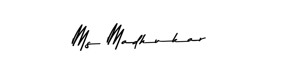How to make Ms Madhukar name signature. Use Asem Kandis PERSONAL USE style for creating short signs online. This is the latest handwritten sign. Ms Madhukar signature style 9 images and pictures png