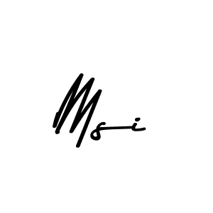 Create a beautiful signature design for name Msi. With this signature (Asem Kandis PERSONAL USE) fonts, you can make a handwritten signature for free. Msi signature style 9 images and pictures png