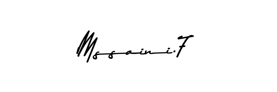 Make a beautiful signature design for name Mssaini.7. With this signature (Asem Kandis PERSONAL USE) style, you can create a handwritten signature for free. Mssaini.7 signature style 9 images and pictures png