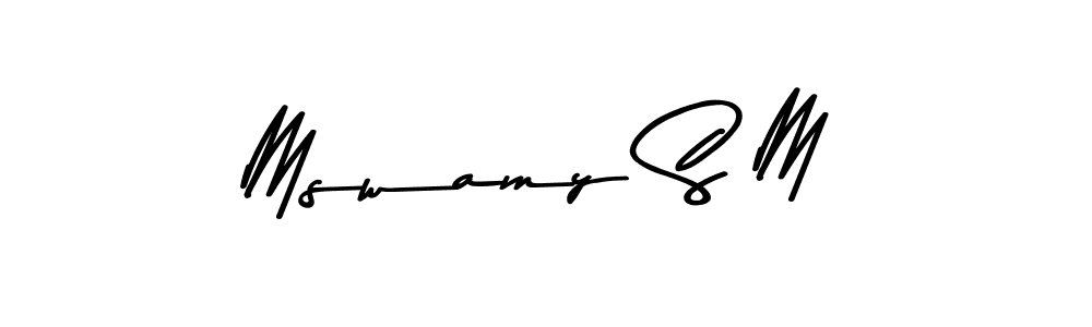 Create a beautiful signature design for name Mswamy S M. With this signature (Asem Kandis PERSONAL USE) fonts, you can make a handwritten signature for free. Mswamy S M signature style 9 images and pictures png