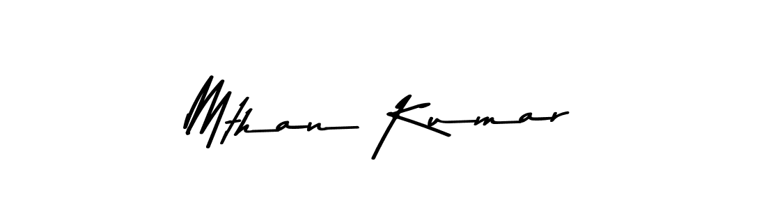 Make a short Mthan Kumar signature style. Manage your documents anywhere anytime using Asem Kandis PERSONAL USE. Create and add eSignatures, submit forms, share and send files easily. Mthan Kumar signature style 9 images and pictures png