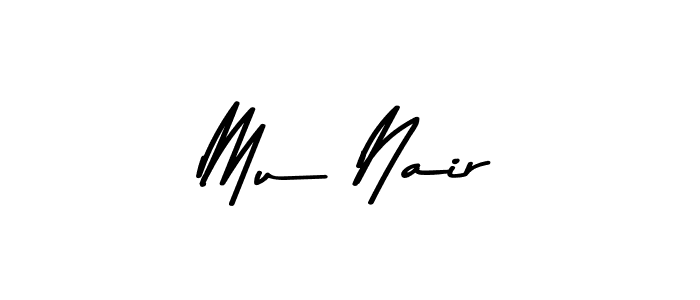 Make a beautiful signature design for name Mu Nair. With this signature (Asem Kandis PERSONAL USE) style, you can create a handwritten signature for free. Mu Nair signature style 9 images and pictures png
