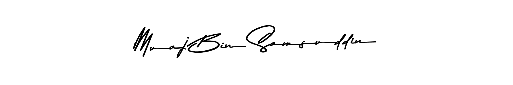 How to make Muaj Bin Samsuddin name signature. Use Asem Kandis PERSONAL USE style for creating short signs online. This is the latest handwritten sign. Muaj Bin Samsuddin signature style 9 images and pictures png
