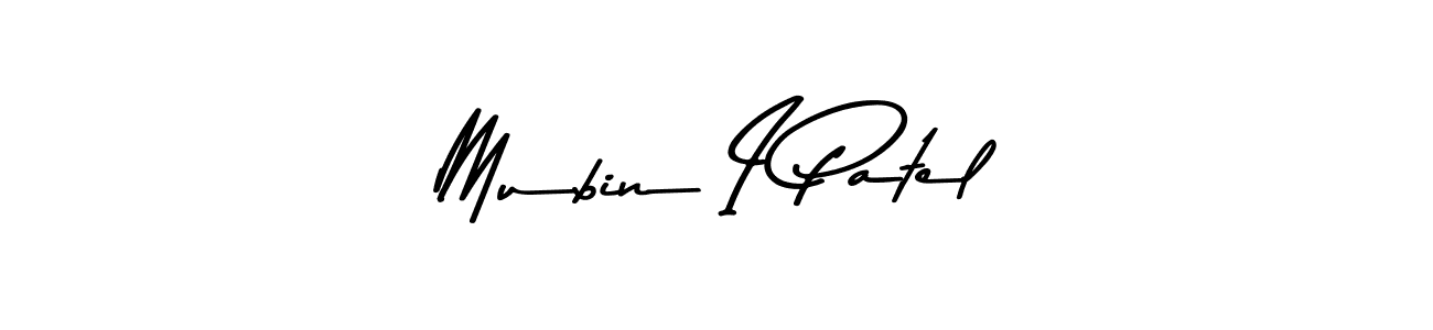 Create a beautiful signature design for name Mubin I Patel. With this signature (Asem Kandis PERSONAL USE) fonts, you can make a handwritten signature for free. Mubin I Patel signature style 9 images and pictures png
