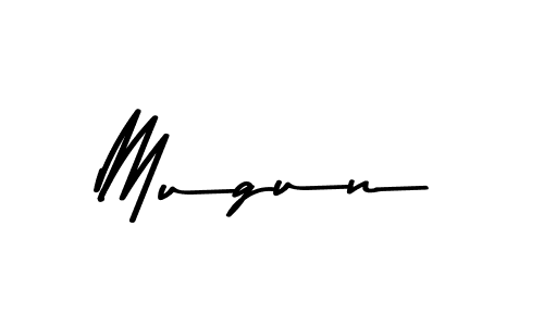 Make a beautiful signature design for name Mugun. With this signature (Asem Kandis PERSONAL USE) style, you can create a handwritten signature for free. Mugun signature style 9 images and pictures png