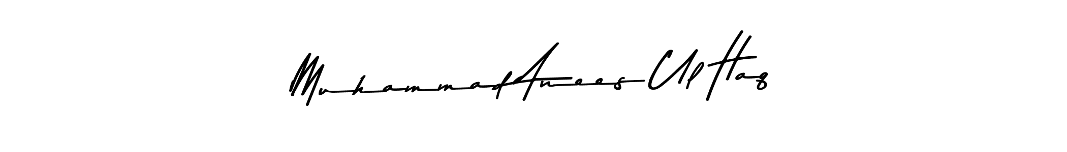 Make a beautiful signature design for name Muhammad Anees Ul Haq. With this signature (Asem Kandis PERSONAL USE) style, you can create a handwritten signature for free. Muhammad Anees Ul Haq signature style 9 images and pictures png