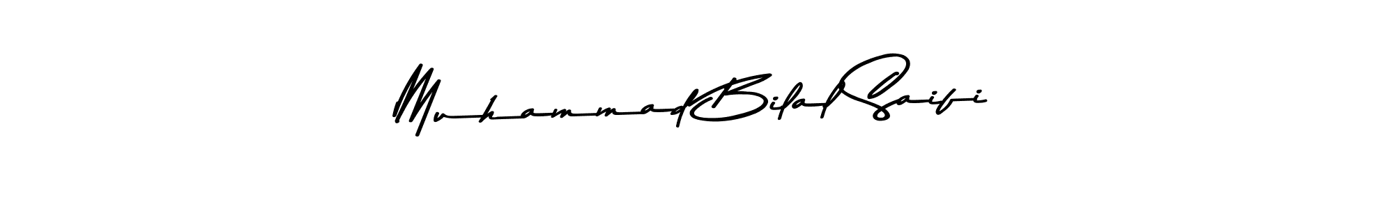 Create a beautiful signature design for name Muhammad Bilal Saifi. With this signature (Asem Kandis PERSONAL USE) fonts, you can make a handwritten signature for free. Muhammad Bilal Saifi signature style 9 images and pictures png