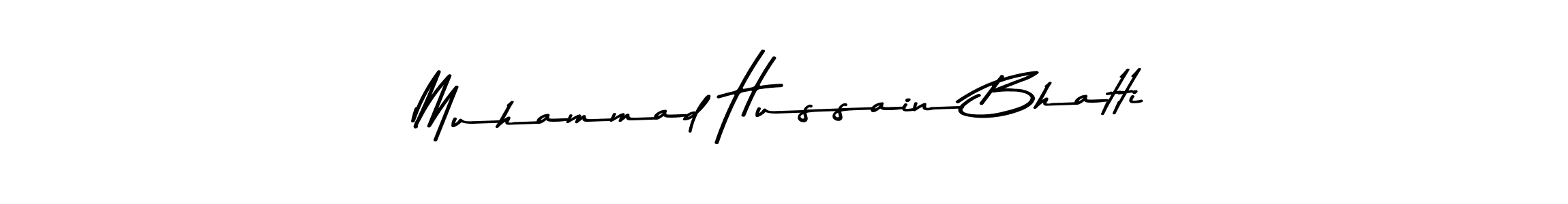 Muhammad Hussain Bhatti stylish signature style. Best Handwritten Sign (Asem Kandis PERSONAL USE) for my name. Handwritten Signature Collection Ideas for my name Muhammad Hussain Bhatti. Muhammad Hussain Bhatti signature style 9 images and pictures png