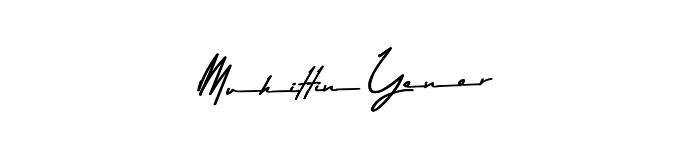 Also we have Muhittin Yener name is the best signature style. Create professional handwritten signature collection using Asem Kandis PERSONAL USE autograph style. Muhittin Yener signature style 9 images and pictures png