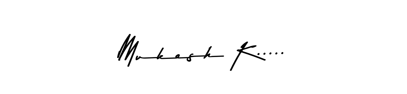 How to make Mukesh K..... name signature. Use Asem Kandis PERSONAL USE style for creating short signs online. This is the latest handwritten sign. Mukesh K..... signature style 9 images and pictures png