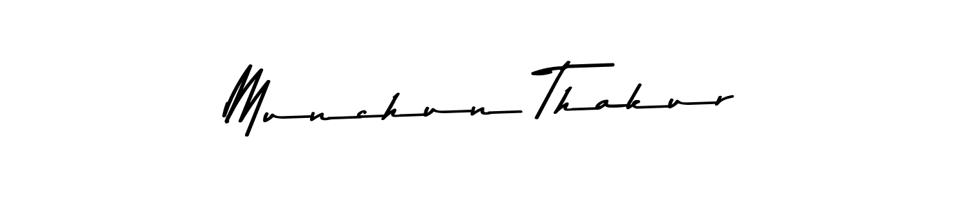 Also we have Munchun Thakur name is the best signature style. Create professional handwritten signature collection using Asem Kandis PERSONAL USE autograph style. Munchun Thakur signature style 9 images and pictures png