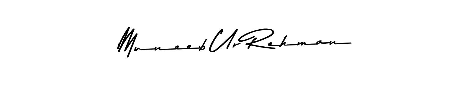 Muneeb Ur Rehman stylish signature style. Best Handwritten Sign (Asem Kandis PERSONAL USE) for my name. Handwritten Signature Collection Ideas for my name Muneeb Ur Rehman. Muneeb Ur Rehman signature style 9 images and pictures png