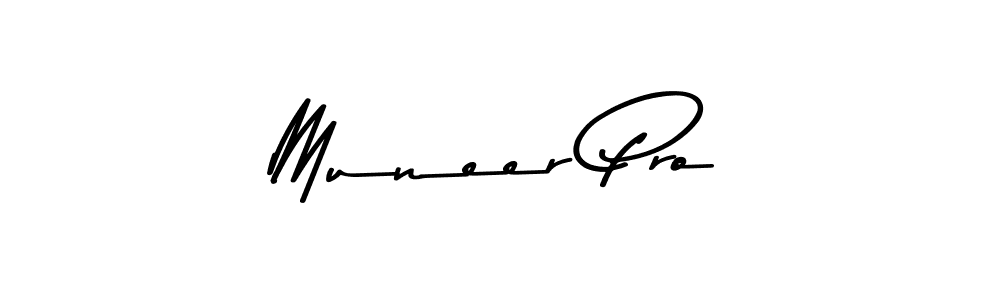 Make a beautiful signature design for name Muneer Pro. With this signature (Asem Kandis PERSONAL USE) style, you can create a handwritten signature for free. Muneer Pro signature style 9 images and pictures png