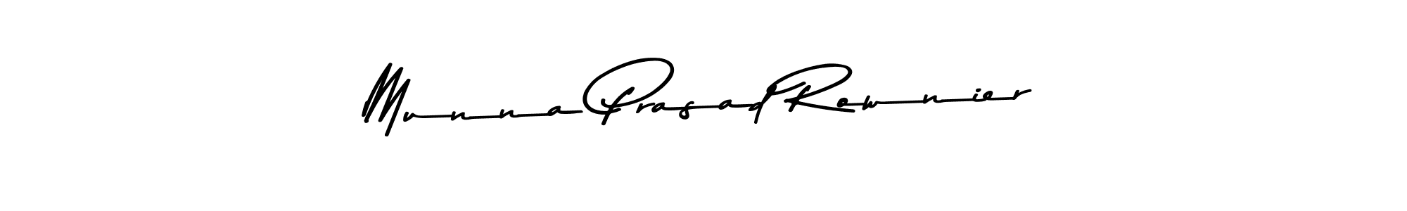 Create a beautiful signature design for name Munna Prasad Rownier. With this signature (Asem Kandis PERSONAL USE) fonts, you can make a handwritten signature for free. Munna Prasad Rownier signature style 9 images and pictures png