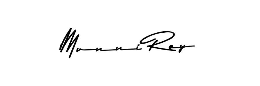 Create a beautiful signature design for name Munni Roy. With this signature (Asem Kandis PERSONAL USE) fonts, you can make a handwritten signature for free. Munni Roy signature style 9 images and pictures png