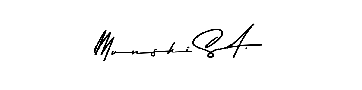 Make a beautiful signature design for name Munshi S. A.. With this signature (Asem Kandis PERSONAL USE) style, you can create a handwritten signature for free. Munshi S. A. signature style 9 images and pictures png