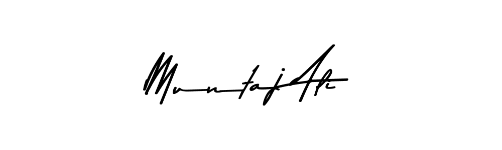 Make a beautiful signature design for name Muntaj Ali. With this signature (Asem Kandis PERSONAL USE) style, you can create a handwritten signature for free. Muntaj Ali signature style 9 images and pictures png