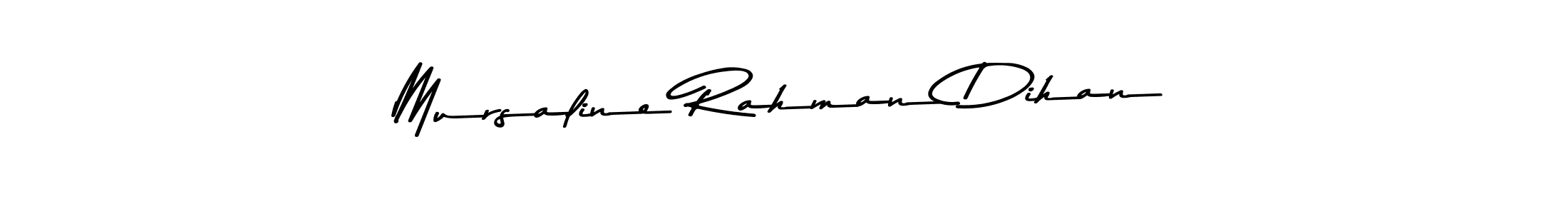 Similarly Asem Kandis PERSONAL USE is the best handwritten signature design. Signature creator online .You can use it as an online autograph creator for name Mursaline Rahman Dihan. Mursaline Rahman Dihan signature style 9 images and pictures png