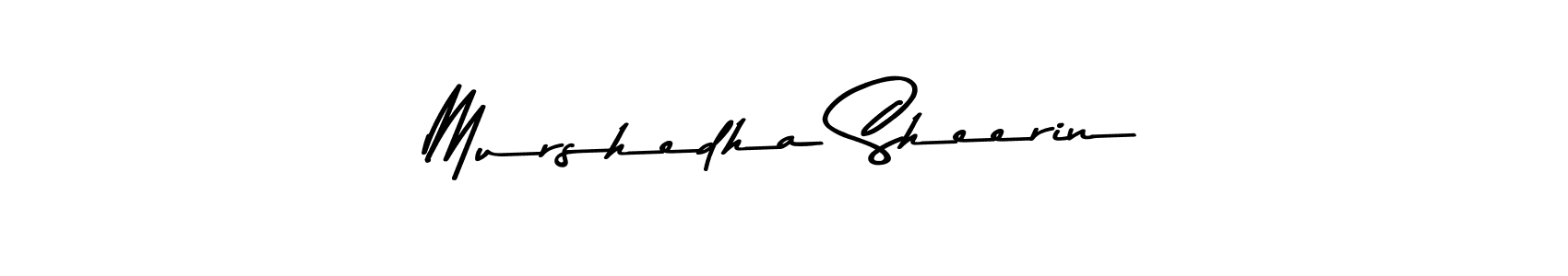 Make a beautiful signature design for name Murshedha Sheerin. Use this online signature maker to create a handwritten signature for free. Murshedha Sheerin signature style 9 images and pictures png