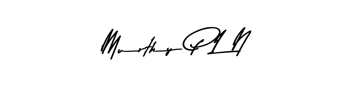 Asem Kandis PERSONAL USE is a professional signature style that is perfect for those who want to add a touch of class to their signature. It is also a great choice for those who want to make their signature more unique. Get Murthy P L N name to fancy signature for free. Murthy P L N signature style 9 images and pictures png
