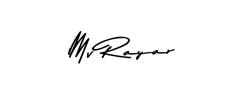 Also You can easily find your signature by using the search form. We will create Mv Rayar name handwritten signature images for you free of cost using Asem Kandis PERSONAL USE sign style. Mv Rayar signature style 9 images and pictures png