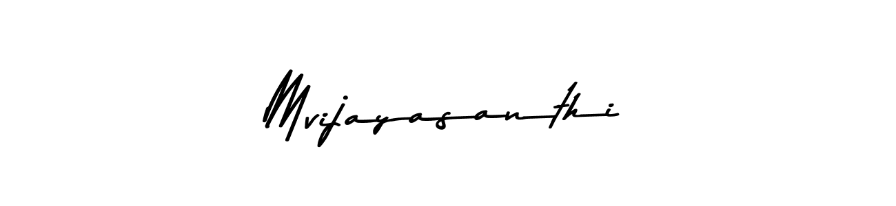 Create a beautiful signature design for name Mvijayasanthi. With this signature (Asem Kandis PERSONAL USE) fonts, you can make a handwritten signature for free. Mvijayasanthi signature style 9 images and pictures png