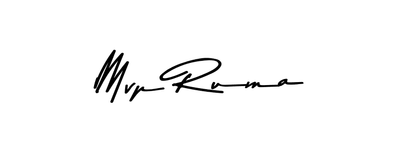 You should practise on your own different ways (Asem Kandis PERSONAL USE) to write your name (Mvp Ruma) in signature. don't let someone else do it for you. Mvp Ruma signature style 9 images and pictures png