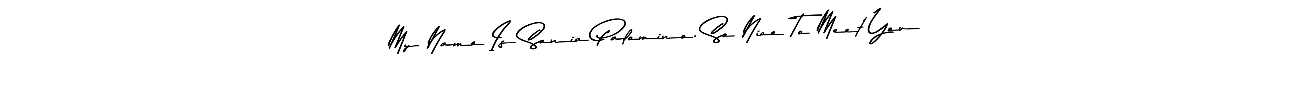 Similarly Asem Kandis PERSONAL USE is the best handwritten signature design. Signature creator online .You can use it as an online autograph creator for name My Name Is Sonia Palomino. So Nice To Meet You. My Name Is Sonia Palomino. So Nice To Meet You signature style 9 images and pictures png