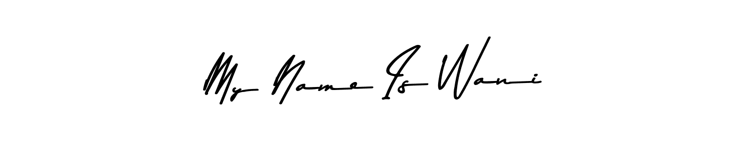 The best way (Asem Kandis PERSONAL USE) to make a short signature is to pick only two or three words in your name. The name My Name Is Wani include a total of six letters. For converting this name. My Name Is Wani signature style 9 images and pictures png