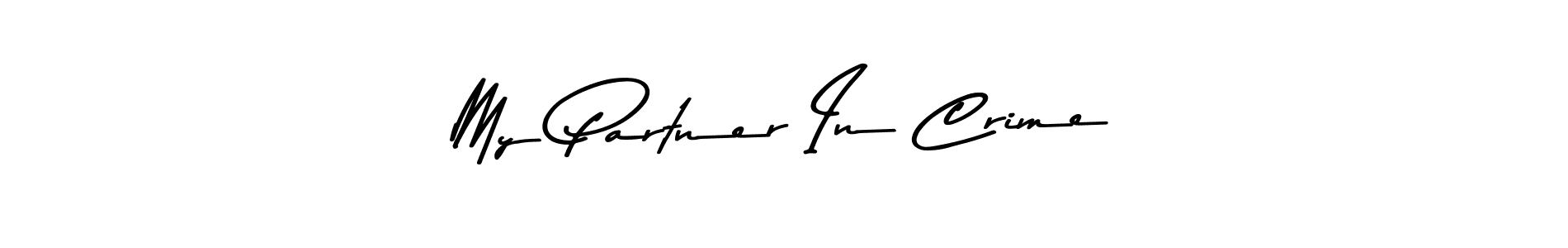 How to make My Partner In Crime signature? Asem Kandis PERSONAL USE is a professional autograph style. Create handwritten signature for My Partner In Crime name. My Partner In Crime signature style 9 images and pictures png