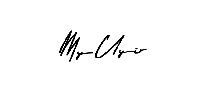 Check out images of Autograph of My Uyir name. Actor My Uyir Signature Style. Asem Kandis PERSONAL USE is a professional sign style online. My Uyir signature style 9 images and pictures png