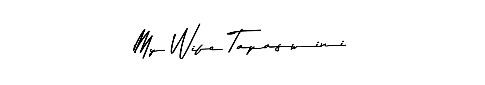 Create a beautiful signature design for name My Wife Tapaswini. With this signature (Asem Kandis PERSONAL USE) fonts, you can make a handwritten signature for free. My Wife Tapaswini signature style 9 images and pictures png