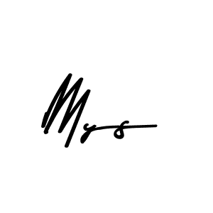 Make a beautiful signature design for name Mys. With this signature (Asem Kandis PERSONAL USE) style, you can create a handwritten signature for free. Mys signature style 9 images and pictures png