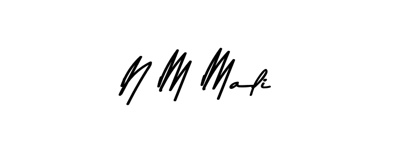 Make a beautiful signature design for name N M Mali. With this signature (Asem Kandis PERSONAL USE) style, you can create a handwritten signature for free. N M Mali signature style 9 images and pictures png