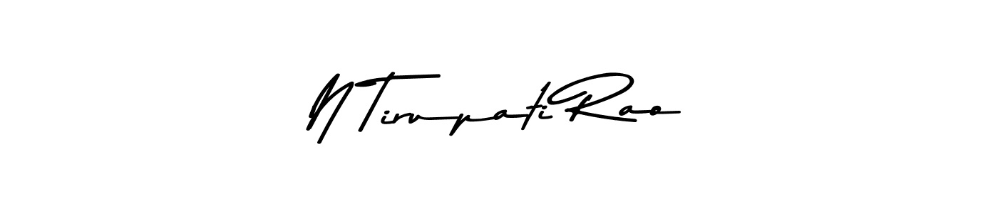 Create a beautiful signature design for name N Tirupati Rao. With this signature (Asem Kandis PERSONAL USE) fonts, you can make a handwritten signature for free. N Tirupati Rao signature style 9 images and pictures png