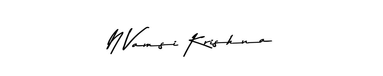 Make a beautiful signature design for name N Vamsi Krishna. With this signature (Asem Kandis PERSONAL USE) style, you can create a handwritten signature for free. N Vamsi Krishna signature style 9 images and pictures png