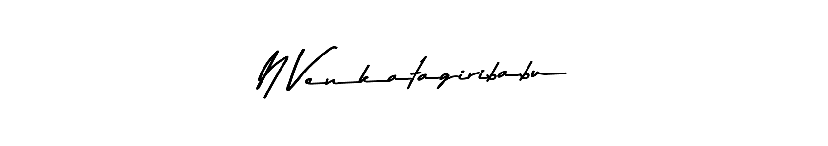 Make a beautiful signature design for name N Venkatagiribabu. With this signature (Asem Kandis PERSONAL USE) style, you can create a handwritten signature for free. N Venkatagiribabu signature style 9 images and pictures png